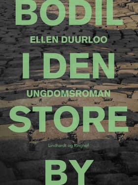 Bodil i den store by af Ellen Duurloo