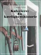 Kulsviere: En kærlighedshistorie