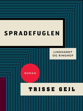 Spradefuglen af Trisse Gejl