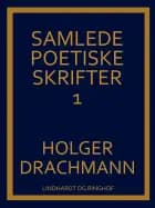 Samlede poetiske skrifter: 1