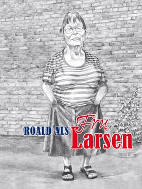 Fru Larsen af Roald Als