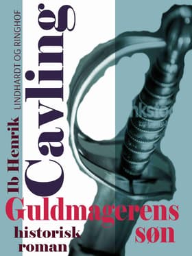 Guldmagerens søn af Ib Henrik Cavling