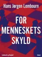 For menneskets skyld