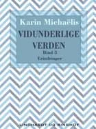 Vidunderlige verden (bd. 3)
