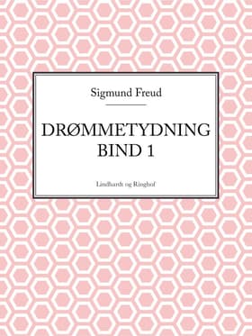 Drømmetydning af Sigmund Freud