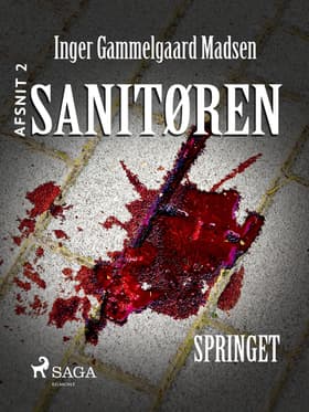 Sanitøren 2: Springet af Inger Gammelgaard Madsen