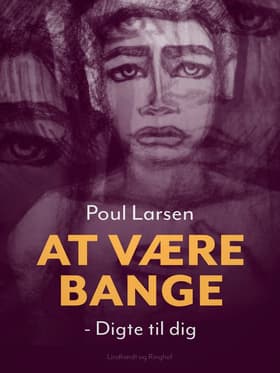 At være bange af Poul Larsen