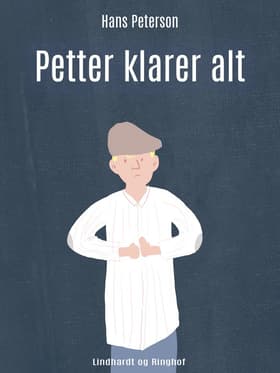 Petter klarer alt af Hans Peterson