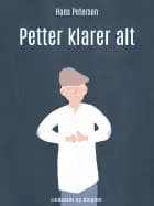 Petter klarer alt
