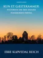 Kun et gæstekammer