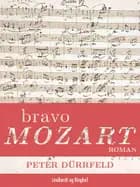 Bravo Mozart