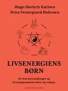 Livsenergiens børn