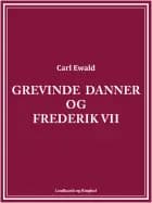 Grevinde Danner og Frederik VII
