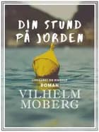 Din stund på jorden