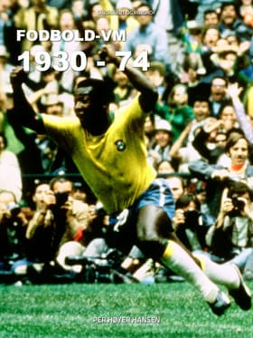 Fodbold VM 1930-74 af Per Høyer Hansen