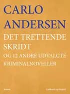 Det trettende skridt og 12 andre udvalgte kriminalnoveller