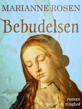 Bebudelsen af Marianne Rosen