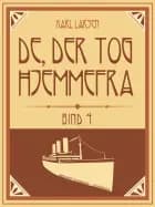 De, der tog hjemmefra