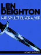 Når spillet bliver alvor
