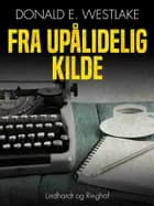 Fra upålidelig kilde