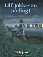 Ulf Jokkesøn på flugt