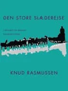 Den store slæderejse