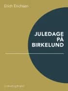 Juledage på Birkelund