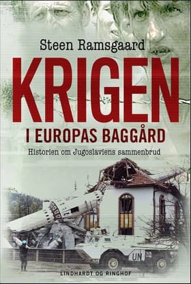 Krigen i Europas baggård af Steen Ramsgaard
