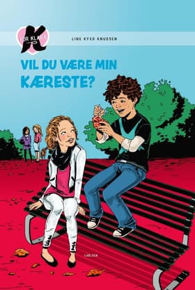 Vil du være min kæreste? af Line Kyed Knudsen