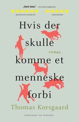 Hvis der skulle komme et menneske forbi af Thomas Korsgaard