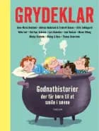 Grydeklar - Godnathistorier, der får børn til at smile i søvne