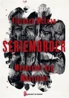 Seriemorder - Mennesket bag monsteret