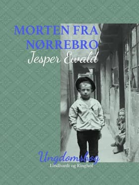 Morten fra Nørrebro af Jesper Ewald