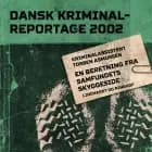 En beretning fra samfundets skyggeside