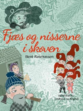 Fjæs og nisserne i skoven af Bent Rasmussen