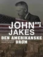 Den amerikanske drøm - Bind 2