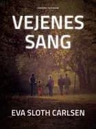 Vejenes sang