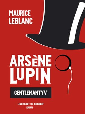 Arsène Lupin: Gentlemantyven af Maurice Leblanc