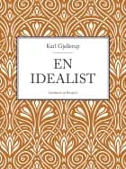 En idealist