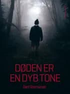 Døden er en dyb tone