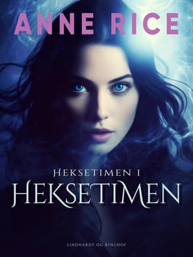 Heksetimen af Anne Rice