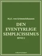 Den eventyrlige Simplicissimus bind 2