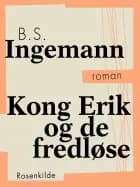 Kong Erik og de fredløse
