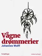 Vågne drømmerier