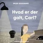 Hvad er der galt, Carl?