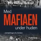 Med mafiaen under huden