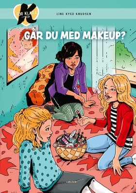 Går du med makeup? af Line Kyed Knudsen
