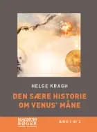 Den sære historie om Venus' måne (Storskrift)