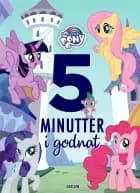Fem minutter i godnat - My Little Pony