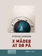 X måder at dø på (Storskrift)